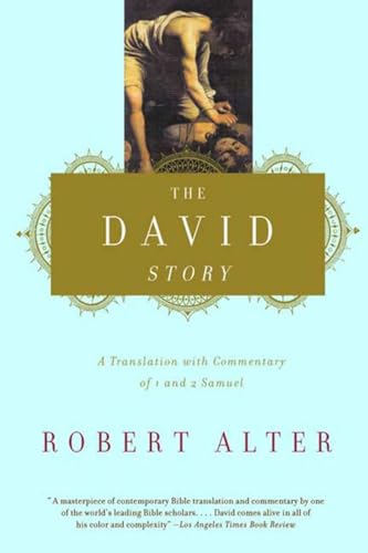 The David Story: A Translation with Commentary of 1 and 2 Samuel - Click to Buy