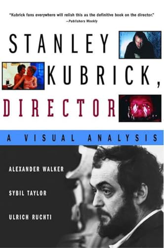 Stanley Kubrick Director: A Visual Analysis - Click to Buy