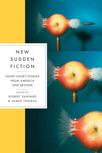 New Sudden Fiction: Short Stories From America And Beyond - Click to Buy