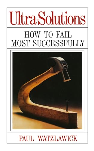 Ultra-Solutions: How to Fail Most Successfully - Click to Buy