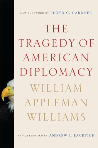 The Tragedy of American Diplomacy - Click to Buy