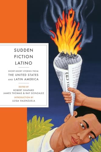 Sudden Fiction Latino: Short-Short Stories from the United States and Latin America - Click to Buy