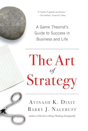 The Art of Strategy: A Game Theorist's Guide To Success In Business And Life - Click to Buy