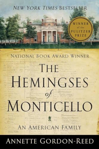 The Hemingses of Monticello: An American Family - Click to Buy