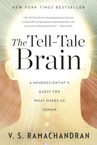 The Tell-Tale Brain: A Neuroscientist's Quest for What Makes Us Human - Click to Buy
