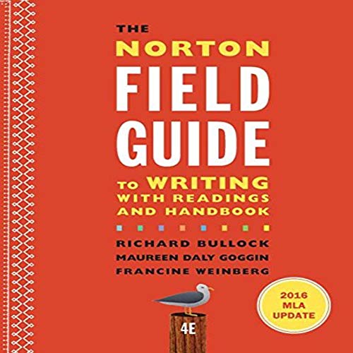 The Norton Field Guide to Writing: With Readings and Handbook: 2016 MLA Update - Click to Buy
