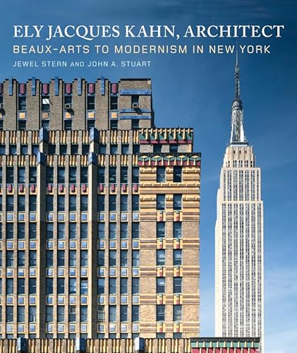 Ely Jacques Kahn Architect: Beaux Arts To Modernism In New York - Click to Buy