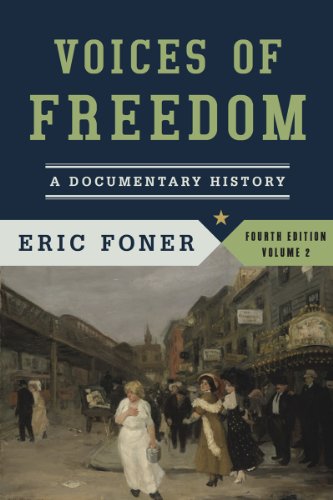 Voices of Freedom: A Documentary History - Chapters 15-28 - Click to Buy