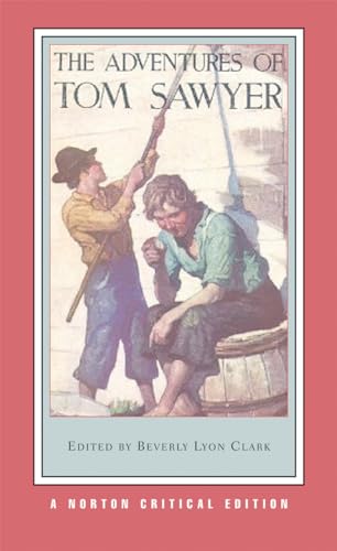 The Adventures of Tom Sawyer: A Norton Critical Edition (Norton Critical Editions) - Click to Buy