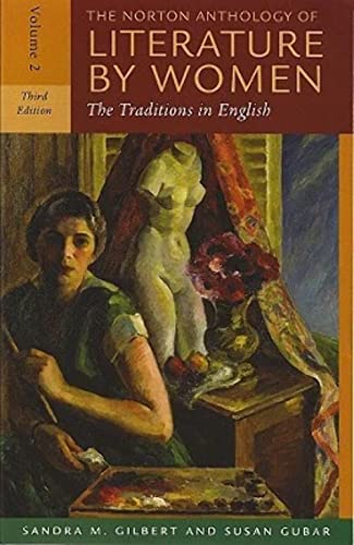 The Norton Anthology of Literature by Women, Volume 2: The Traditions in English - Click to Buy