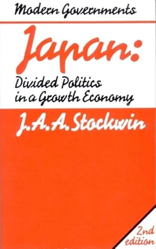 Japan – Divided Politics in a Growth Economy - Click to Buy