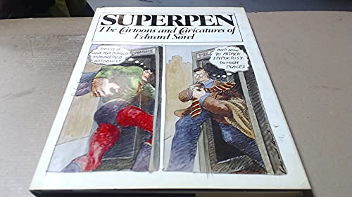 Superpen: THe Cartoons and Caricatures of Edward Sorel - Click to Buy