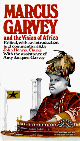 Marcus Garvey and the Vision of Africa - Click to Buy