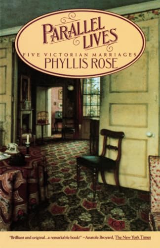 Parallel Lives: Five Victorian Marriages - Click to Buy