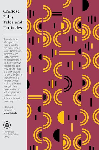 Chinese Fairy Tales and Fantasies - Click to Buy