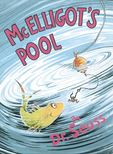 McElligot's Pool (Classic Seuss) - Click to Buy