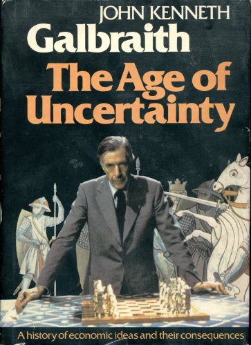 The Age of Uncertainty - Click to Buy