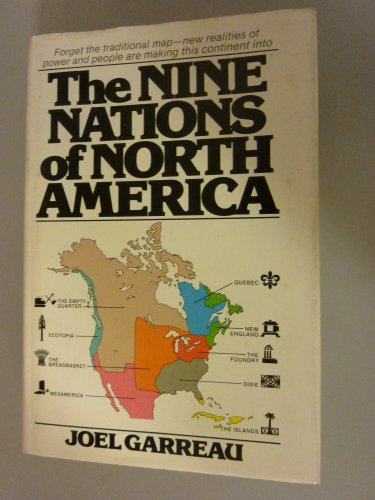 The Nine Nations of North America - Click to Buy