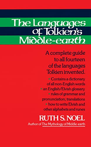 The Languages of Tolkien's Middle-Earth: A Complete Guide to All Fourteen of the Languages Tolkien Invented - Click to Buy