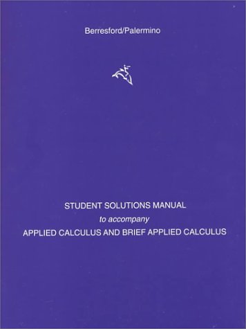 Applied Calculus/Brief Applied Calculus: Student Solutions Manual - Click to Buy