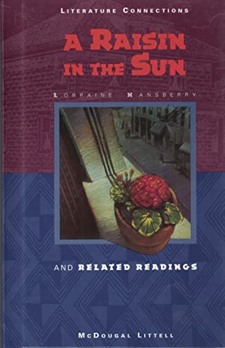 A Raisin In The Sun: And Related Stories