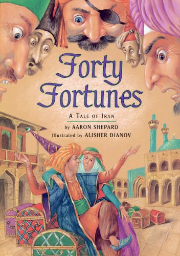 Forty Fortunes: A Tale of Iran - Click to Buy