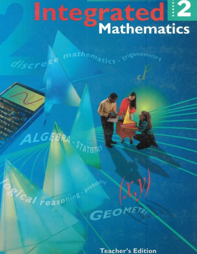 Integrated Mathematics: Book 2, Teacher's Edition