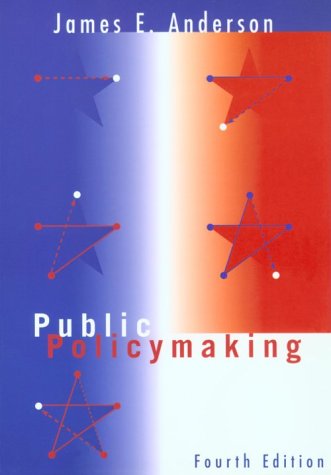 Public Policymaking: An Introduction - Click to Buy