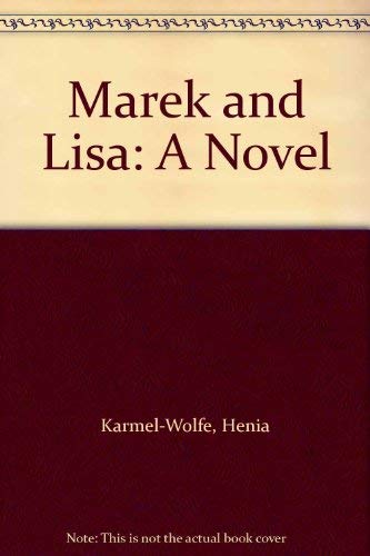 Marek and Lisa: A Novel - Click to Buy