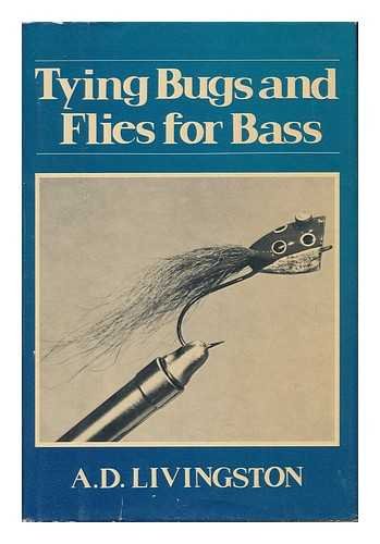 Tying Bugs and Flies for Bass - Click to Buy