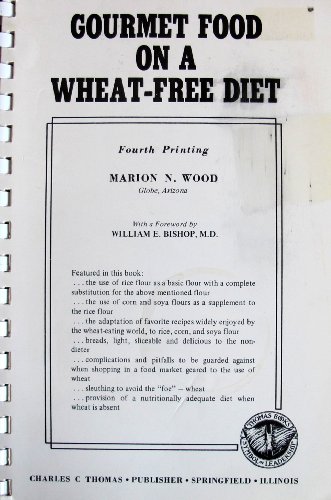 Gourmet Food on a Wheat-Free Diet, - Click to Buy