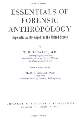 Essentials of Forensic Anthropology, Especially As Developed in the United States - Click to Buy