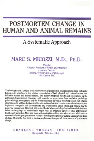 Postmortem Change In Human and Animal Rema - Click to Buy