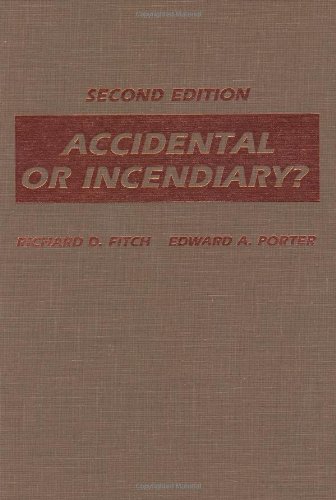 Accidental or Incendiary? - Click to Buy