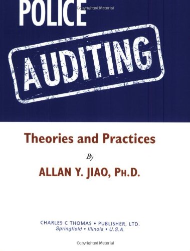 Police Auditing: Theories and Practices - Click to Buy