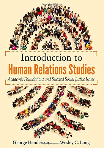 Introduction to Human Relations Studies: Academic Foundations and Selected Social Justice Issues - Click to Buy