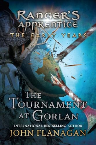 The Tournament at Gorlan (Ranger's Apprentice: the Early Years, 1) - Click to Buy