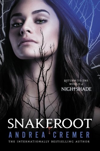 Snakeroot: A Nightshade Novel - Click to Buy