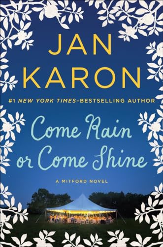 Come Rain or Come Shine (A Mitford Novel) - Click to Buy