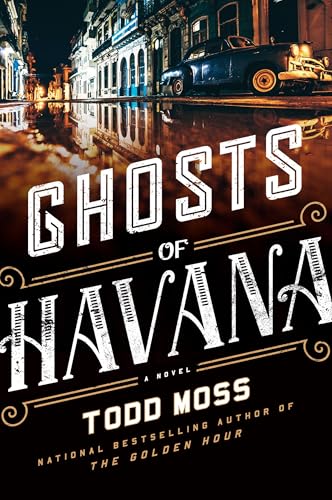 Ghosts of Havana (A Judd Ryker Novel) - Click to Buy