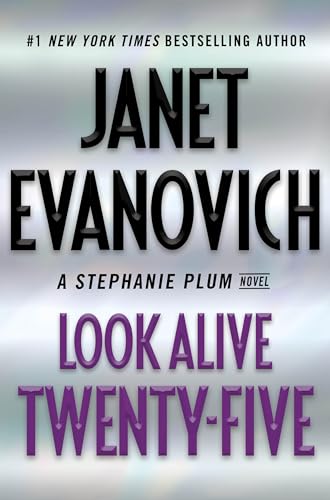 Look Alive Twenty-Five: A Stephanie Plum Novel - Click to Buy