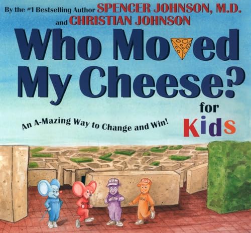 WHO MOVED MY CHEESE? for Kids - Click to Buy