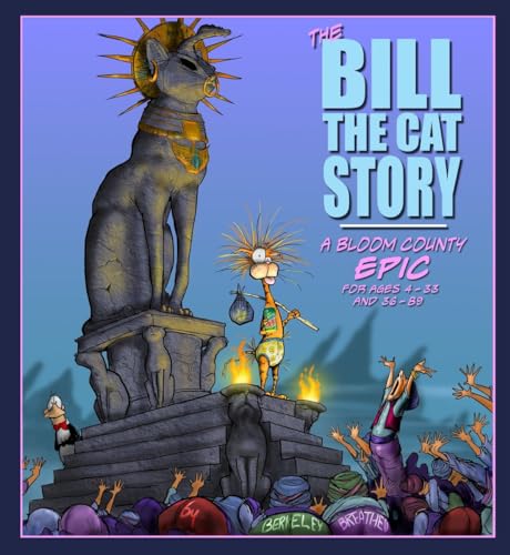 The Bill the Cat Story: A Bloom County Epic - Click to Buy