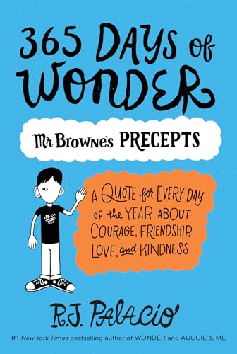 365 Days of Wonder: Mr. Browne's Precepts - Click to Buy