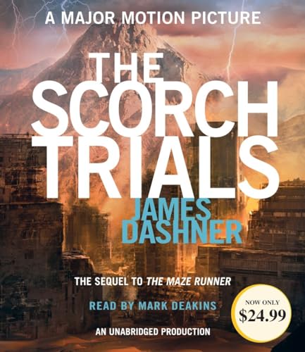 The Scorch Trials (Maze Runner, Book Two)