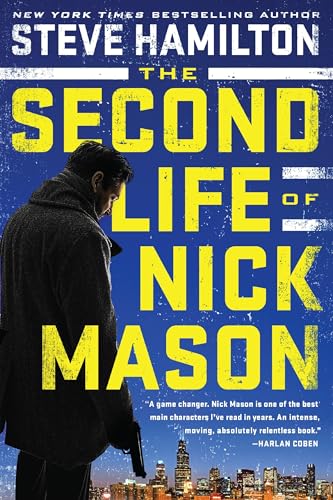 The Second Life of Nick Mason (A Nick Mason Novel) - Click to Buy