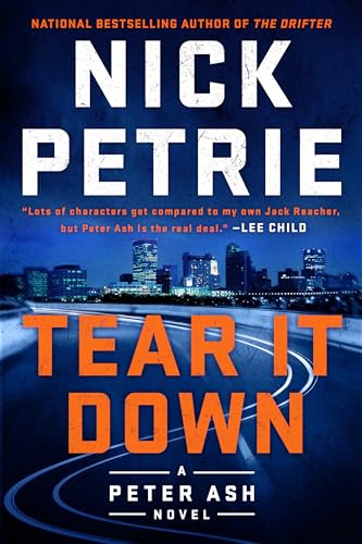 Tear It Down (A Peter Ash Novel)