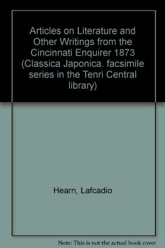 Articles on Literature and Other Writings from the Cincinnati Enquirer 1873 - Click to Buy