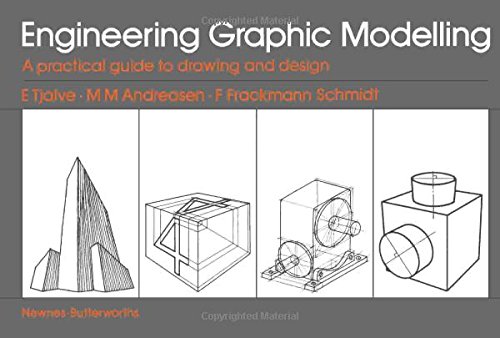 Engineering graphic modelling : a workbook for design engineers - Click to Buy