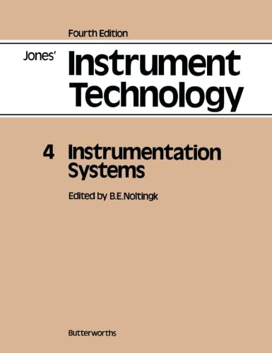 Instrumentation Systems: Jones' Instrument Technology, Fourth Edition - Click to Buy